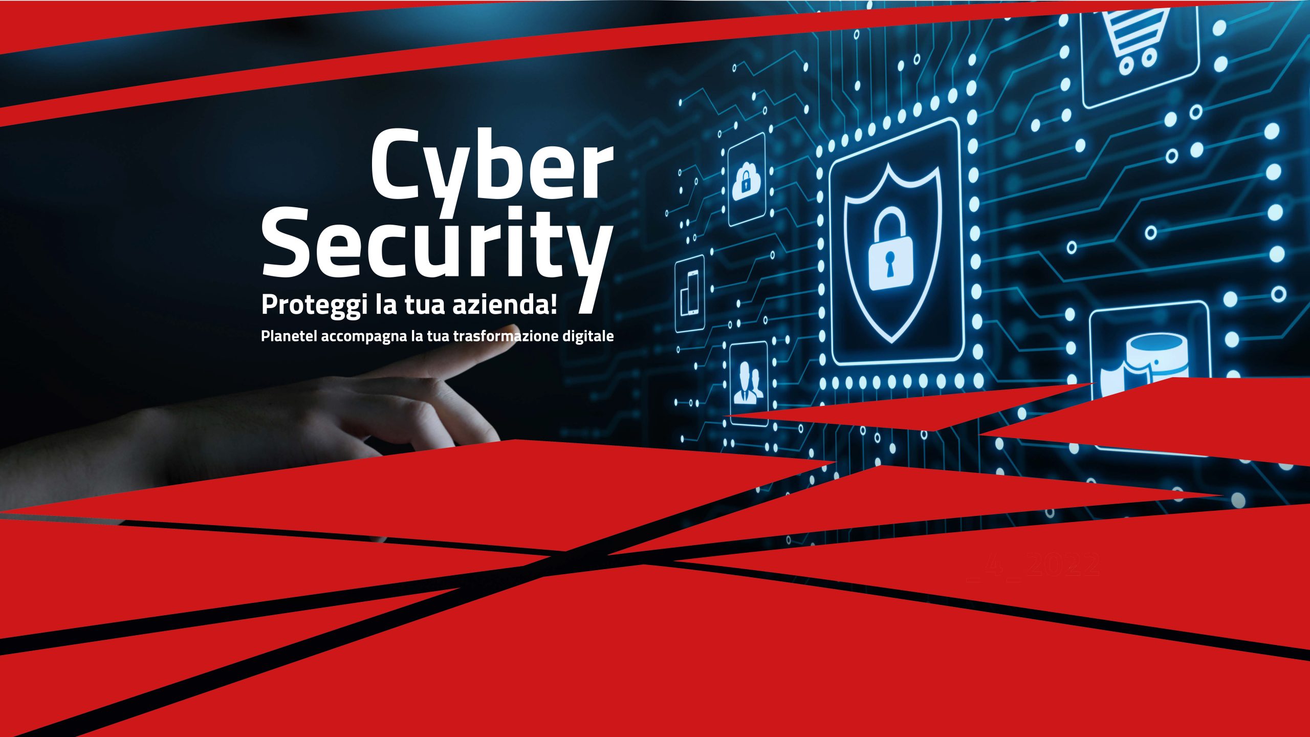 Evento: Planetel CyberSecurity – 06 Aprile 2022 – ore 9.30/11 – Confindustria KM Rosso, Bergamo