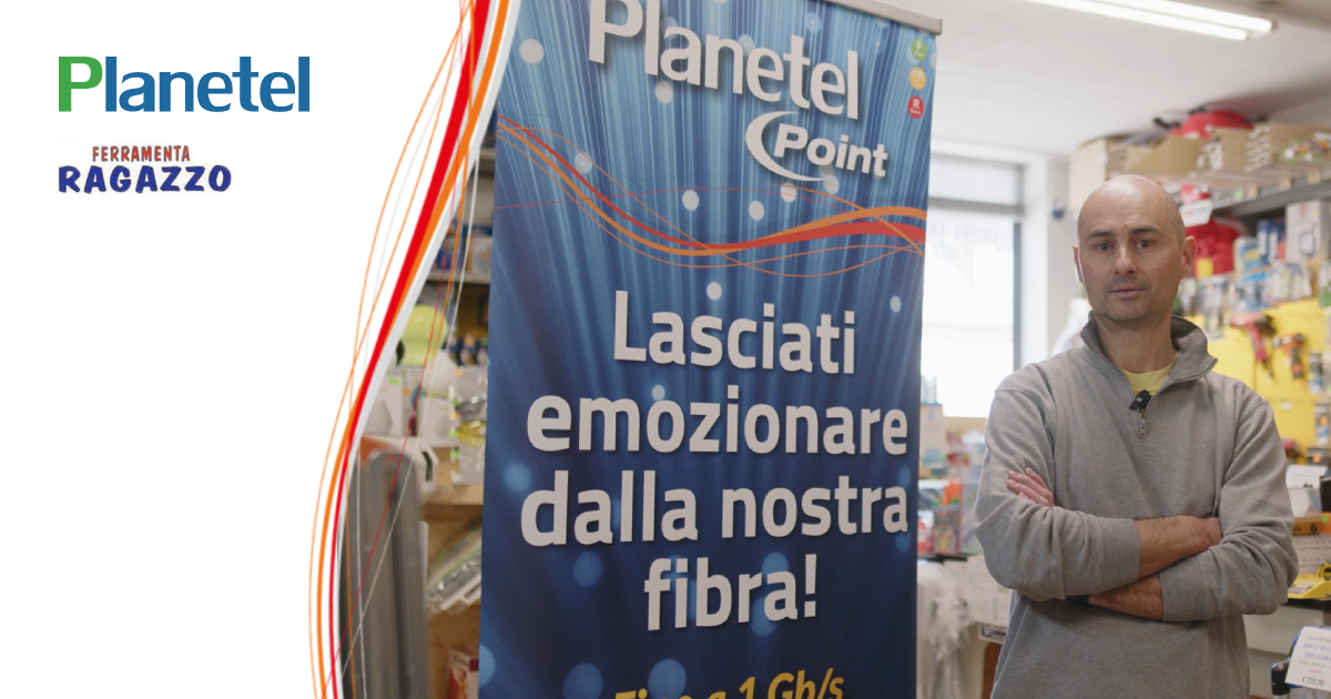 Alla scoperta dei Planetel Point – Ferramenta Ragazzo
