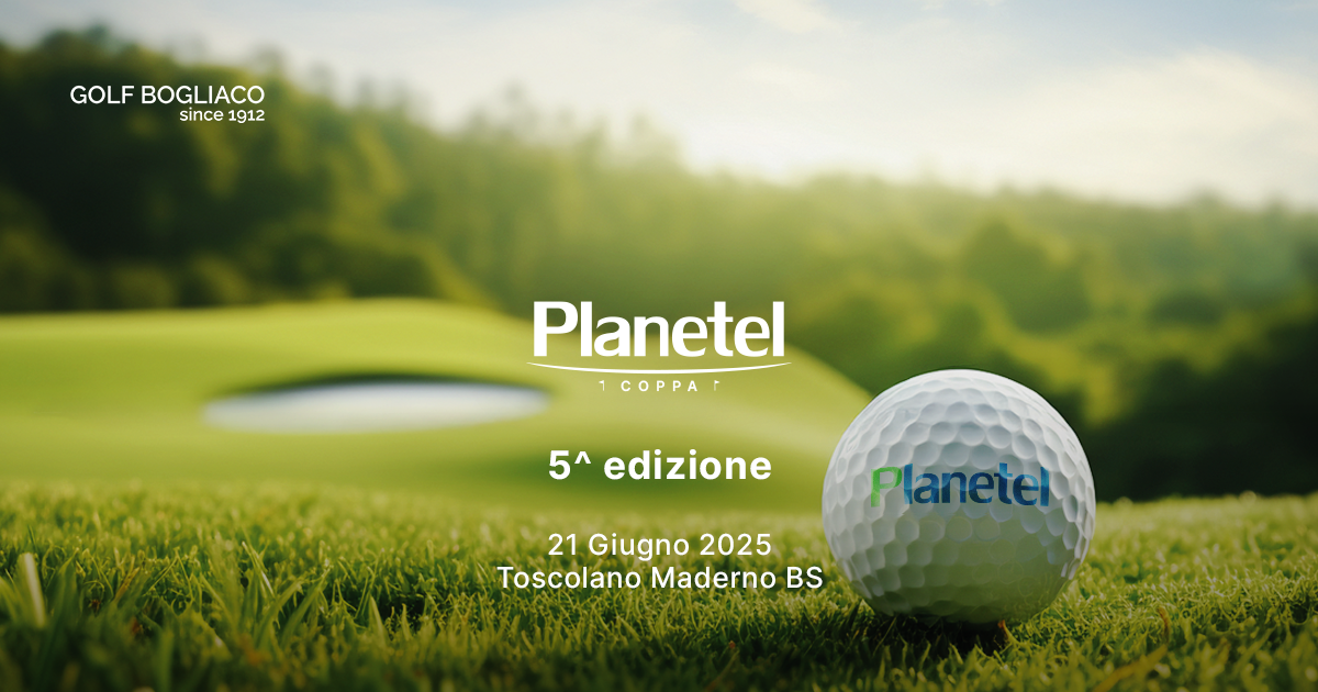Coppa Planetel 2025: al via la 5ª edizione al Golf Bogliaco