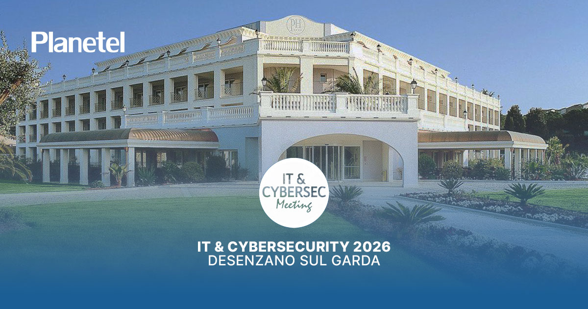 Planetel all’IT & Cybersec Meeting 2026