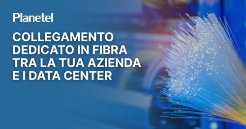 collegamento dedicato in fibra