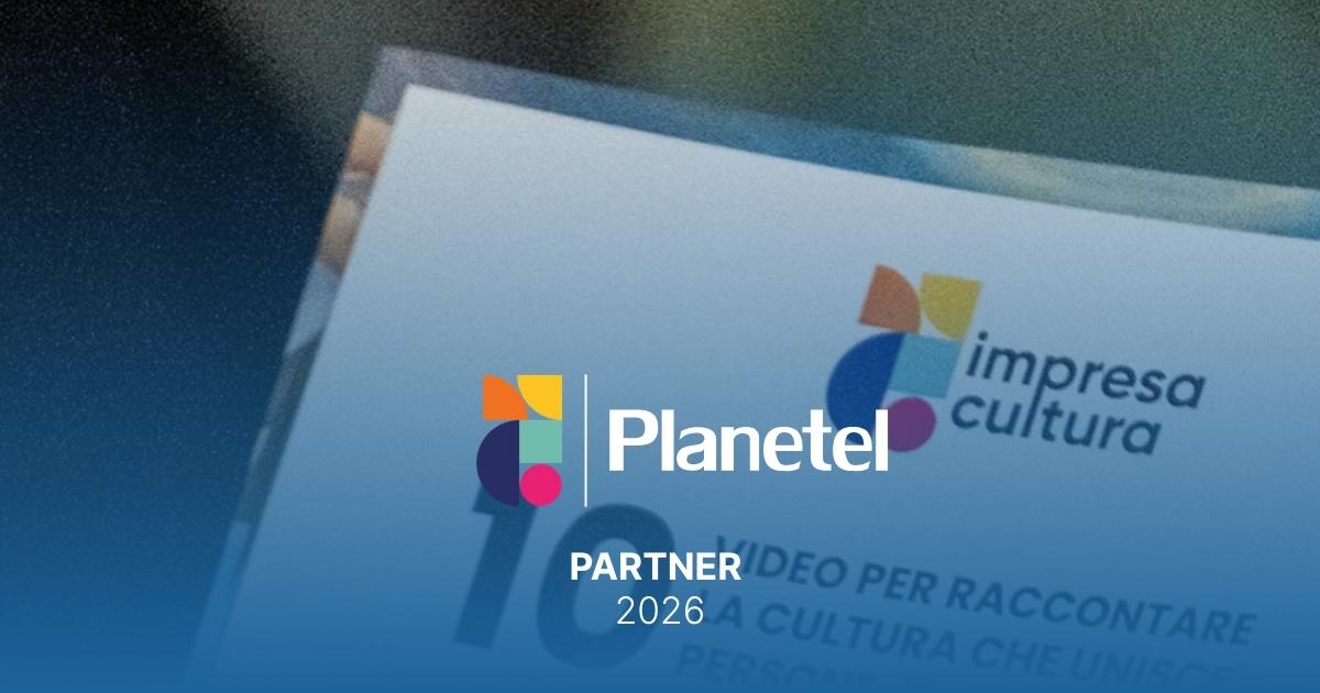 Planetel e ImpresaCultura ancora insieme per sostenere il racconto del territorio
